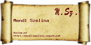 Mendl Szelina névjegykártya